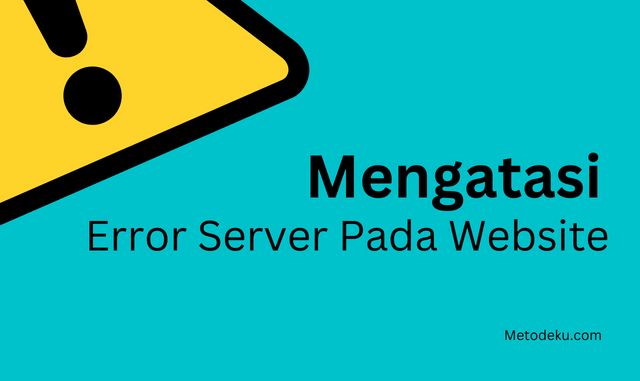mengatasi error server