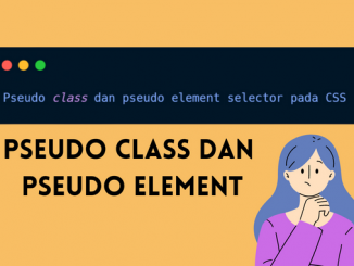 pseudo class dan pseudo element