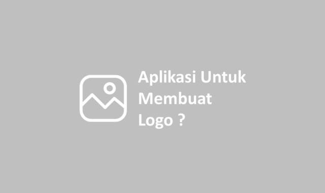 Aplikasi Untuk Membuat Logo