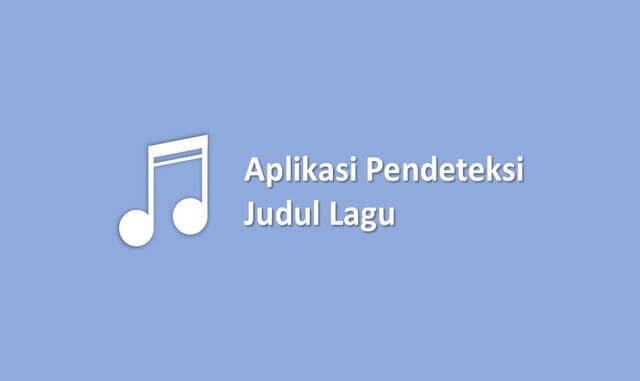 Aplikasi Pendeteksi Judul Lagu