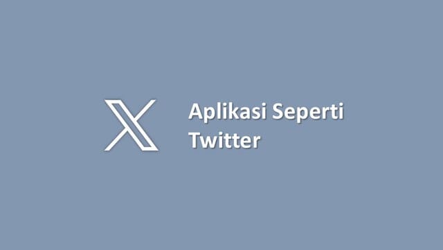 Aplikasi Seperti Twitter